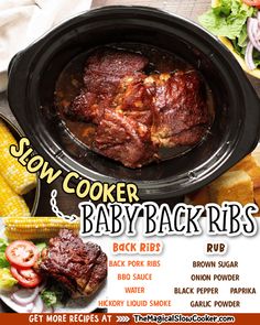 an advertisement for slow cooker baby back ribs with corn on the cob and tomatoes