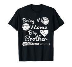 PRICES MAY VARY. Cute funny baseball t shirt for kids who love playing the game of baseball. Great big brother little brother shirts. Mom grab this baseball shirt for your little one who is excited about watching their big brother out there on the baseball field! Little brother baseball tshirt with the saying, Bring it home big brother, makes a great birthday present for the biggest fan watching from the stands Little brother or sister will love to support their big bro with this kids baseball g Big Brother Little Brother Shirts, Baseball Graphic Tees, Big Brother Little Brother, Baseball Tshirt, Funny Baseball, Baseball Humor, Brother Shirts, Baseball Outfit, Baseball T