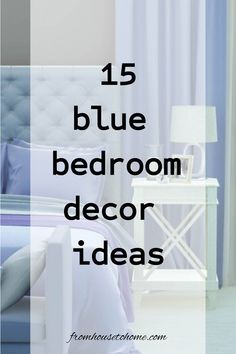 15 blue bedroom decor ideas Blue Bedroom Ideas For Couples, Bedrooms Ideas For Couples, Blue Bedroom Walls, Blue Painted Walls