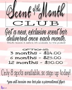 a pink and white poster with the words scent of the month club written in cursive font