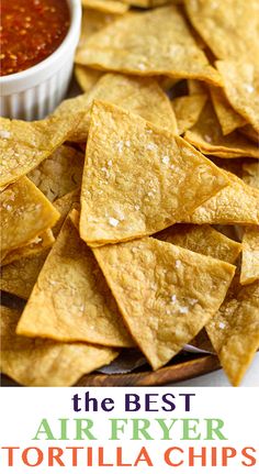 the best air fryer tortilla chips recipe is easy to make and so delicious