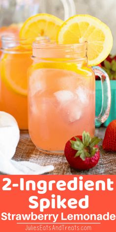 two ingredient spiked strawberry lemonade in mason jars