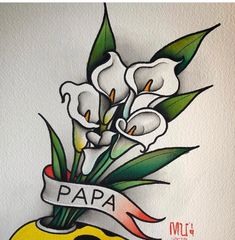 a drawing of flowers in a vase with a ribbon around its neck and the words papa on it