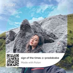 a woman standing in front of a rock formation with the text sign of the times e - probabable made with polar