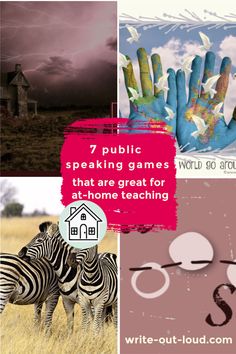 there are four different pictures with the words 7 public speaking games that are great for at home teaching