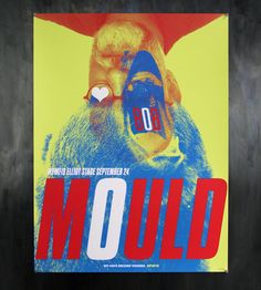 a poster with the words mould on it in red, white, and blue