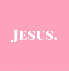 the word jesus on a pink background