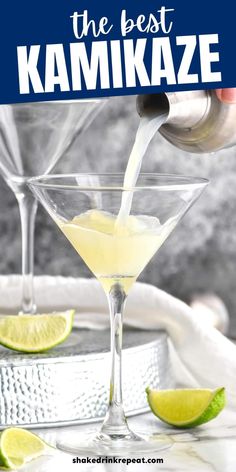 the best kawikaze cocktail recipe is in a martini glass with lime wedges