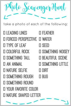 a printable photo scavenger hunt with the words take a photo each of the following