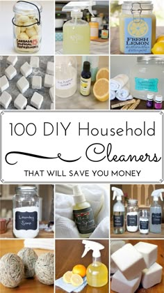 a collage of soaps and cleaning products with the words, 100 diy household cleaners that will save you money