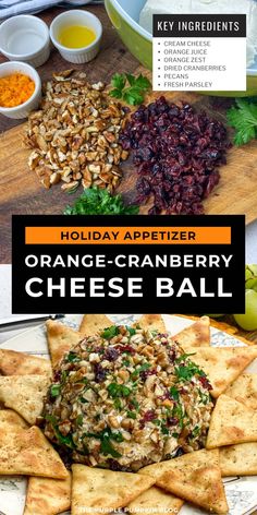 orange - cranberry cheese ball recipe on a platter with crackers and olives