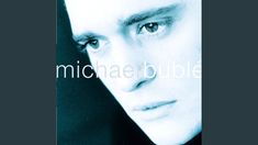 michael buble's album cover art for his upcoming album, which features an image of