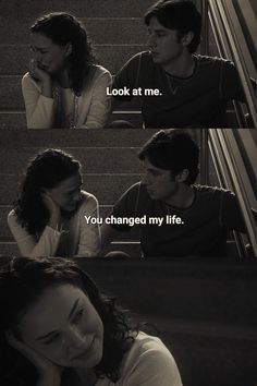 two people sitting on stairs with the caption'look at me you changed my life '