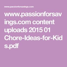 www.passionforsavings.com content uploads 2015 01 Chore-Ideas-for-Kids.pdf Batik Quilts, Discipline Kids, Therapy Tools, Bits And Bobs, Pixie Cut, Batik, Beauty Hacks, Short Hair Styles, Hair Cuts