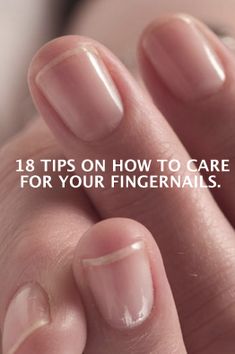 18 essential tips for healthy, beautiful fingernails.  Get the guide! Do It Yourself Nails, Nail Ridges, Stars Nails, Nagel Tips, Manicure Tips, Nail Care Tips, Nail Swag, Nail Fungus, Strong Nails