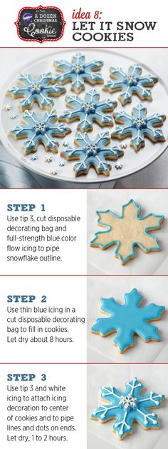 the instructions for how to decorate snowflake cookies