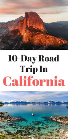 the top 10 day road trip in california