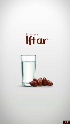 a glass of water and some almonds on a white background with the words happy iftar written above it