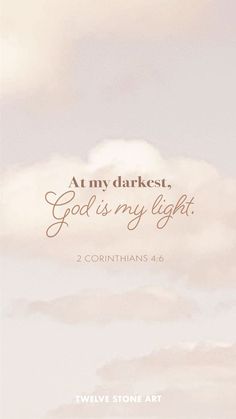 For God, who said, “Let light shine out of darkness,” made his light shine in our hearts to give us the light of the knowledge of God’s glory displayed in the face of Christ. 2 Corinthians 4:6 NIV God Is, Verses, Bible, Stone, Quotes