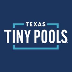 the texas tiny pools logo on a dark blue background with white lettering that reads,