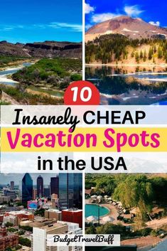 the top ten cheap vacation spots in the usa