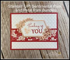 stampin'up sentimental park and petal park bundles with the stamps