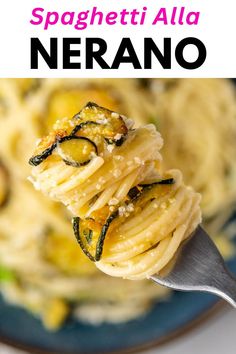 a spoon full of spaghetti with zucchini on it and the title overlay reads spaghetti alla nerano