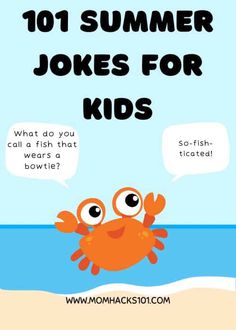 a cartoon crab with the words 1011 summer jokes for kids