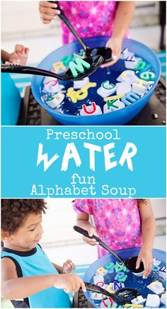 two children playing with an alphabet soup in a blue bowl, and the title preschool water fun alphabet soup