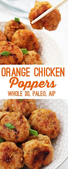 orange chicken poppers on a white plate with chopsticks in the middle and text overlay that reads, orange chicken poppers whole 30 pale air