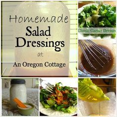 homemade salad dressings at an oregon cottage