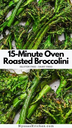 broccoli florets with text overlay that reads 15 - minute oven roasted broccoli