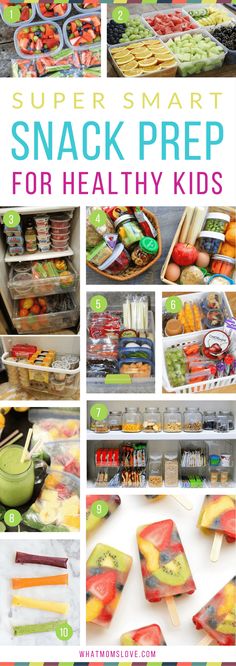 a bunch of food that is on top of a table with the words super smart snack prep