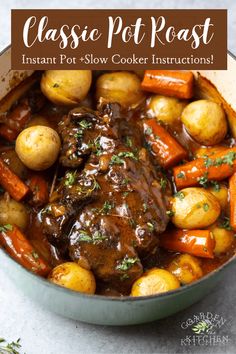 a pot roast with carrots, potatoes and gravy is shown in the foreground