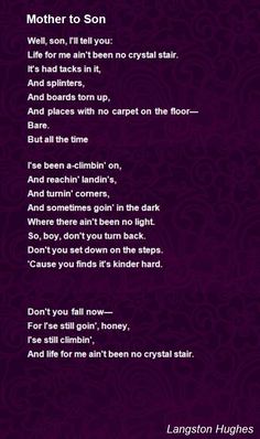 the poem for mother to son, written in purple and black on a dark background