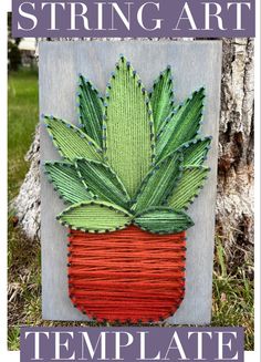 an image of a string art piece with a plant in the middle and text overlay that reads, string art template