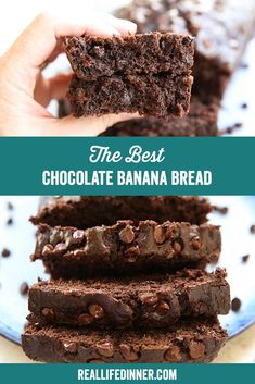 the best chocolate banana bread on a plate with text overlay that reads, the best chocolate banana bread