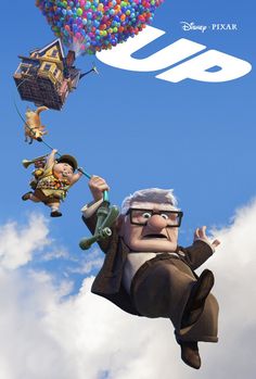 the poster for up is flying high in the sky with balloons and characters on it