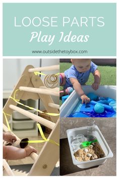 some pictures with words that say loose parts play ideas