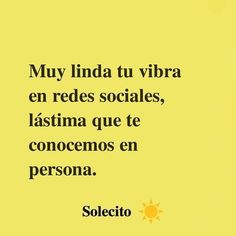 a yellow background with the words, my linda tu vibra en redes sociales,