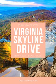 the virginia sky line drive with mountains in the background and text overlaying it