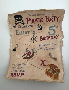 an old pirate birthday party poster hanging on the side of a wall with writing and pictures