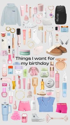 the words things i want for my birthday are surrounded by many different types of items