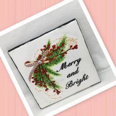 a christmas card with holly and bright on it