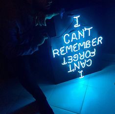 a neon sign that says i can't remember you until