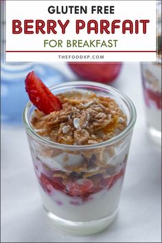 Image of a Gluten-Free Berry Parfait served in a clear glass, perfect for breakfast. The parfait features layers of creamy yogurt, fresh strawberries, blueberries, and gluten-free granola. Topped with a drizzle of honey and a sprig of fresh mint, this vibrant and healthy recipe is an ideal way to start the day. Breakfast Parfait, Berry Parfait, Creamy Yogurt, Gluten Free Breakfast, Parfait Recipes, Gluten Free Recipes Bread, Crunchy Granola, Quick Breakfast Recipes, Gluten Free Pancakes