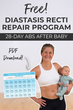 a woman holding a baby in her arms with the text free diastasis recti repair program 28 - day abs after baby