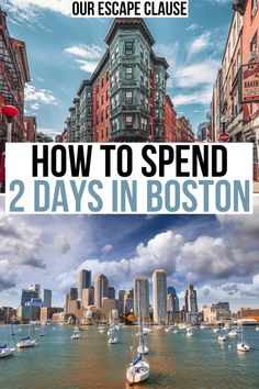 the boston skyline with text overlaying how to spend 2 days in boston