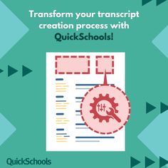 a poster with the words transform your transcrit creation process with quickschools