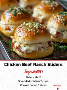 chicken beef ranch sliders on a baking sheet with text overlay that reads, chicken beef ranch sliders ingredients shredded chicken 2 cups cooked bacon 8 slices